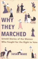 Why They Marched: Untold Stories