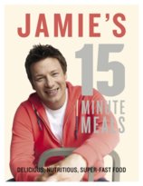 Jamie`s 15-Minute Meals