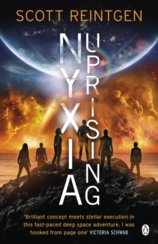 Nyxia Uprising: The Nyxia Triad
