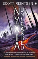 Nyxia Unleashed: The Nyxia Triad