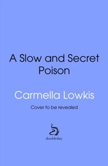 A Slow and Secret Poison