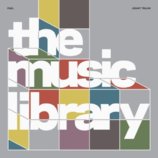 The Music Library Revised and Expanded Edition