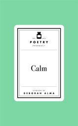 Poetry Prescription: Calm