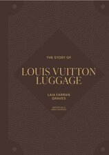 The Story of Louis Vuitton Luggage