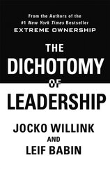The Dichotomy of Leadership