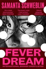 Fever Dream