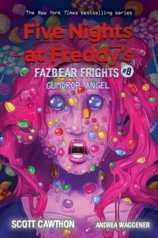Five Nights at Freddys: Fazbear Frights #8 Gumdrop Angel