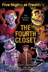 The Fourth Closet (Five Nights at Freddy's Graphic     Novel 3)