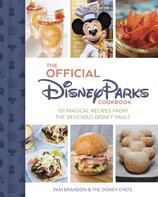 The Official Disney Parks Cookbook