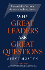 Why Great Leaders Ask Great Questions