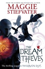 Dream Thieves The Raven Boys 2