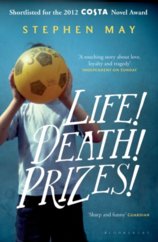 Life !Death! Prizes!