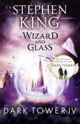 Wizard and Glass, The Dark Tower 4