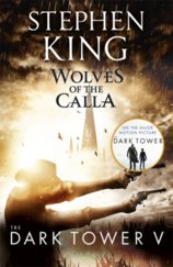 Wolves of Calla, The Dark Tower 5