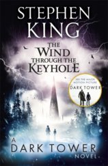 The Wind Through the Keyhole : A Dark Tower Novel