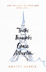 The Truths and Triumphs of Grace Atherton