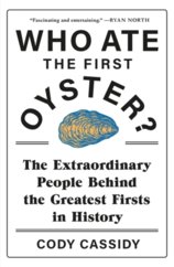 Who Ate the First Oyster