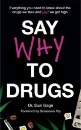 Say Why to Drugs