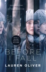 Before I Fall : The official film tie-in
