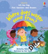 First Questions and Answers: Where does water come from