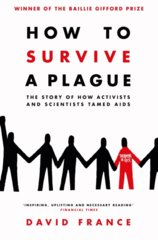 How to Survive a Plague