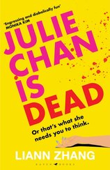 Julie Chan is Dead