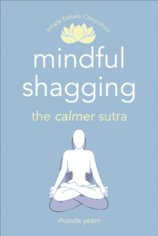 Mindful Shagging