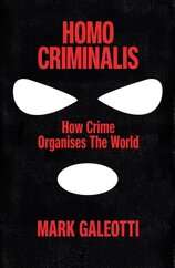 Homo Criminalis