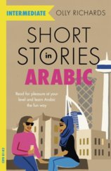 Short Stories in Arabic for Intermediate Learners
