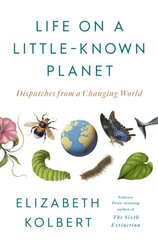 Life on a Little-Known Planet