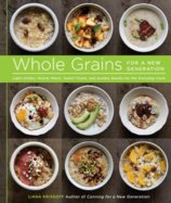 Whole Grains for a New Generation