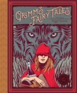 Classics Reimagined, Grimms Fairy Tales