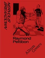 Nervous Breakdown: Raymond Pettibon, Album Covers