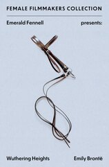 Emerald Fennell Presents: Wuthering Heights