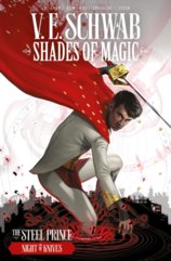 Shades of Magic: The Steel Prince: Night of Knives : 2