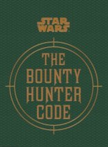 The Bounty Hunter Code