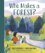 Who Makes a Forest