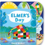 Elmers Day: Tabbed Board Book
