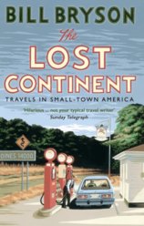 The Lost Continent : Travels in Small-Town America