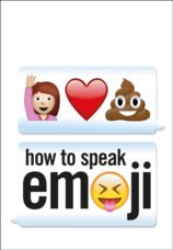 How to Speak Emoji