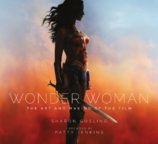 Wonder Woman : The Art and Making of the Film