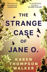 The Strange Case of Jane O.