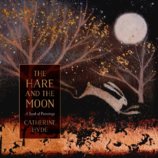 The Hare and the Moon A Calendar of Paintings