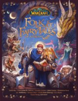 World of Warcraft Folk and Fairy Tales of Azeroth