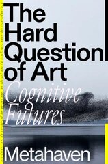 The Hard Question of Art
