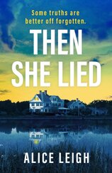Then She Lied