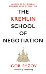 The Kremlin School of Negotiation