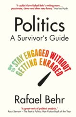 Politics: A Survivor's Guide