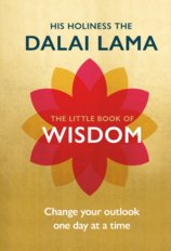 The Little Book of Wisdom : Change Your Outlook One Day at a Time