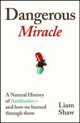 Dangerous Miracle